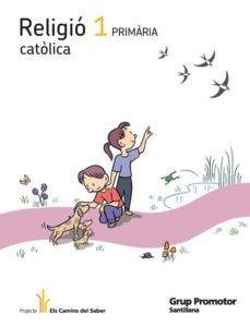 religio catolica  els camins del saber 1º primaria catala-9788479186562