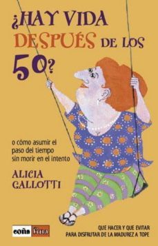 ¿hay vida despues de los 50?-9788479275662