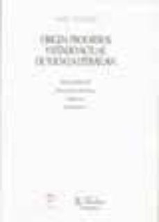 origen, progresos y estado actual de toda la literatura (t. 1): estudio preliminar historia de la literatura-9788479621162