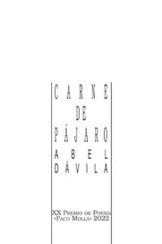 carne de pajaro-abel davila sabina-9788480184762
