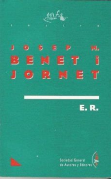 e.r.-josep m. benet i jornet-9788480481762