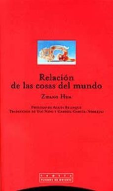 relacion de las cosas del mundo-zhang hua-9788481644562