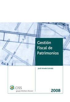 gestion fiscal de patrimonios 2008-jordi amado-9788482356662