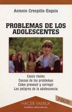 problemas de los adolescentes-antonio crespillo enguix-9788482395562