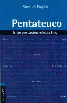 pentateuco: interpretacion eficaz de hoy-9788482679662