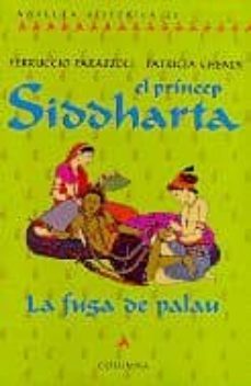 el princep siddharta: la fuga de palau-9788483009062