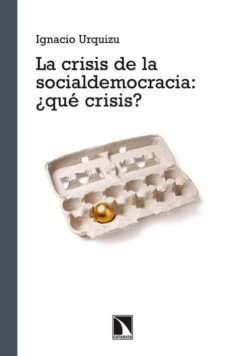 crisis de la socialdemocracia-9788483197462