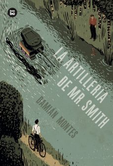 la artilleria de mr. smith (una historia perfecta)-9788483434062