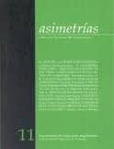 asimetrias. nº 11, coleccion de textos de arquitectura-9788483635162