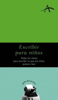 escribir para niños (ebook)-silvia adela kohan-9788484288862