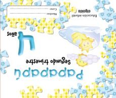 papapapu (segundo trimestre) educacion infantil 3-5 años-maria dolores campuzano valiente-9788484339762