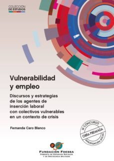 vulnerabilidad y empleo-fernanda caro blanco-9788484407362