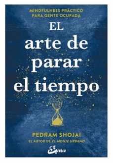 el arte de parar el tiempo (e-book) (ebook)-pedram shojai-9788484457862
