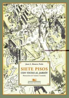 siete pisos con vistas al jardin-juan luis romero peche-9788484726562