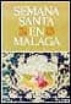 semana santa en malaga 5. patrimonia artistico de las cofradias-lorenzo perez del campo-9788486167462