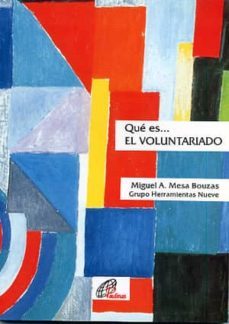 que es el voluntariado-miguel angel mesa bouzas-9788489021662