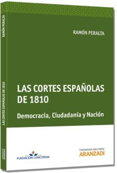 las cortes españolas de 1810-ramon peralta-9788490146262