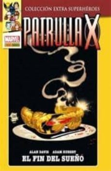 patrulla-x: el fin del sueño-9788490242162