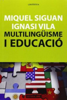 multilinguisme i educacio-miquel siguan soler-miquel siguan soler-9788490290262