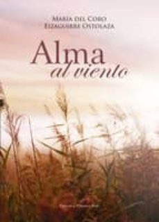 (ibd) alma al viento-maria corro eizaguirre-9788490301562