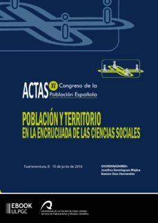 poblacion y territorio en la encrucijada de las ciencias sociales (ebook)-josefina dominguez mujica-ramon diaz hernandez-9788490422762