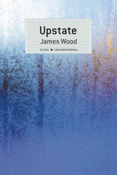 upstate-james wood-9788490655962