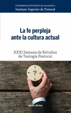 la fe perpleja ante la cultura actual (ebook)-9788490736562