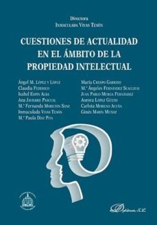 cuestiones de actualidad en el ambito de la propiedad intelectual-9788490854662