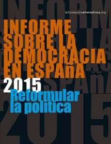 informe sobre la democracia en españa 2015-9788490970362