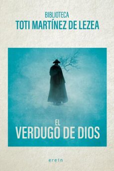 el verdugo de dios (ebook)-toti martinez de lezea-9788491095262