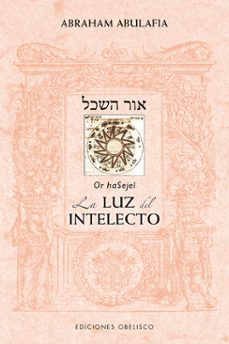 sefer or hasajel: la luz del intelecto-9788491114062
