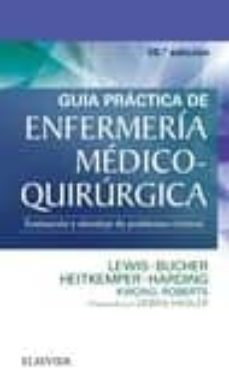 guia practica de enfermeria medico-quirurgica, 10ª ed.-9788491132462