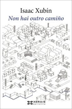 non hai outro camiño-isaac xubin-9788491210962