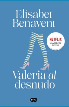 valeria al desnudo (saga valeria 4)-elisabet benavent-9788491294962