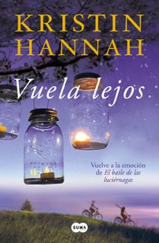 vuela lejos-kristin hannah-9788491297062