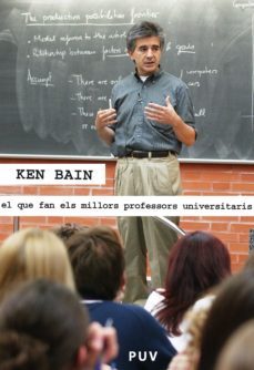 el que fan els millors professors universitaris (ebook)-ken bain-9788491347262