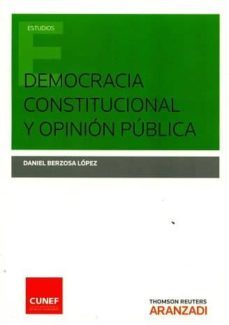 democracia constitucional y opinion publica-daniel berzosa lopez-9788491356462