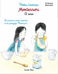 montessori. petites histories. a casa-9788491371762