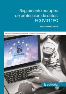 (i.b.d.) fcovo11po reglamento europeo de proteccion de datos.-alicia jimenez garcia-9788491986362