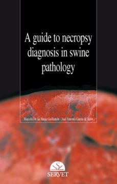 a guide to necropsy diagnosis in swine pathology-9788492569762