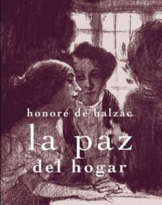 la paz del hogar-honore de balzac-9788492607662