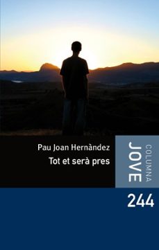tot et sera pres-pau joan hernandez-9788492671762