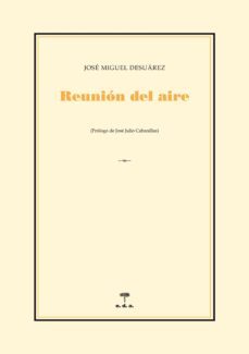 reunion del aire-jose miguel de suarez-9788492821662