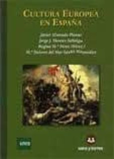 cultura europea en españa (teoria y practica, 2 volumenes)-9788492948062