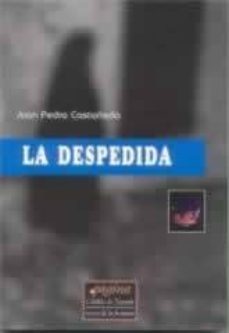la despedida-9788493103262