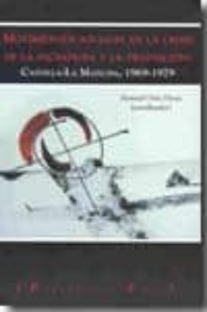 movimientos sociales en la crisis de la dictadura y la transicion : castilla-la mancha, 1969-1979-manuel ortiz heras-9788493623562