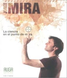 la ciencia en el punto de mira-jorge mira perez-9788493825362