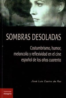 sombras desoladas-j.l. castro de paz-9788493936662