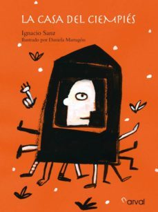 la casa del ciempies-i. sanz-9788493998462