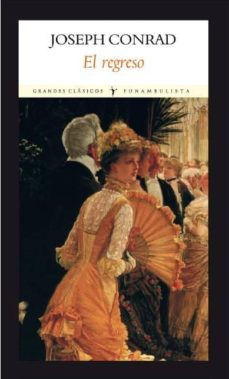 el regreso-joseph conrad-9788494238062